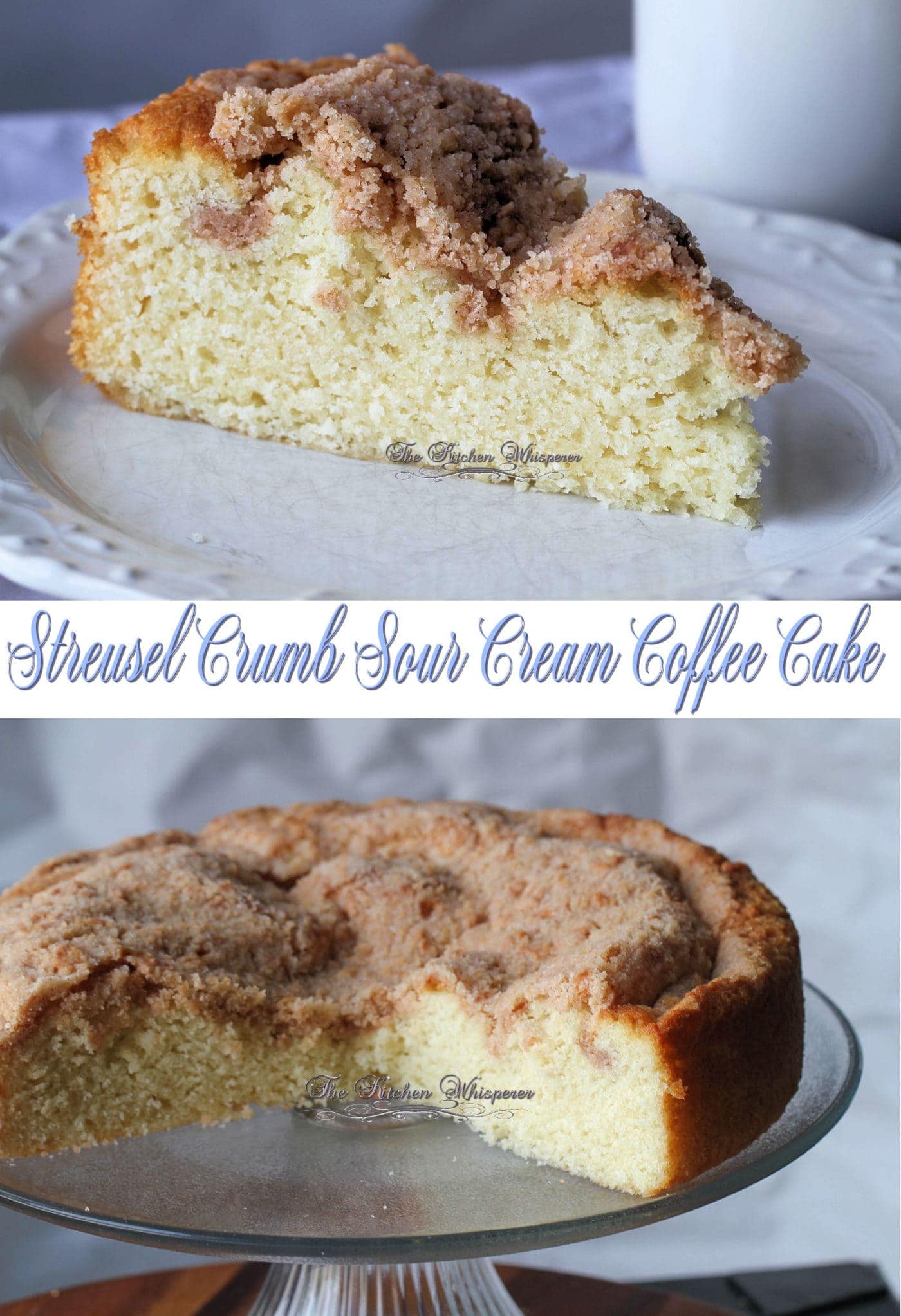 Streusel Crumb Sour Cream Coffee Cake – The Kitchen Whisperer