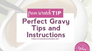 Chef Tips for Perfect Gravy