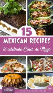 15 Recipes to Celebrate Cinco de Mayo Deliciously!