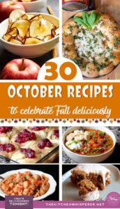 30 Recipes to Celebrate Fall Deliciously!