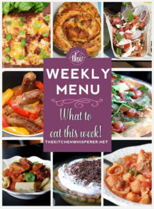 Weekly Menu -7 Amazing Dinners Plus Dessert