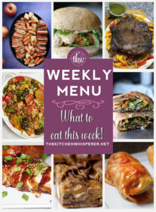 Weekly Menu – 7 Amazing Dinners Plus Dessert