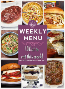 Weekly Menu – 7 Amazing Dinners Plus Dessert