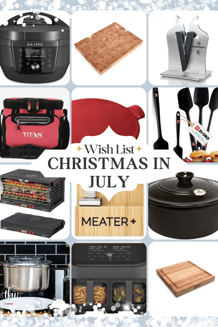 Christmas in July Wish List: Some Of My Favorite Kitchen Items