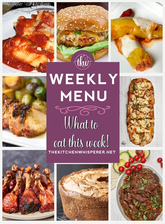 Weekly Menu – 7 Amazing Dinners Plus Dessert