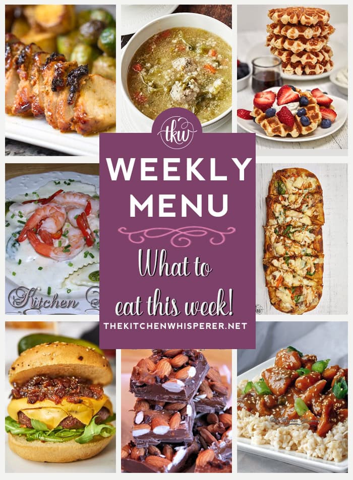 Weekly Menu – 7 Amazing Dinners Plus Dessert