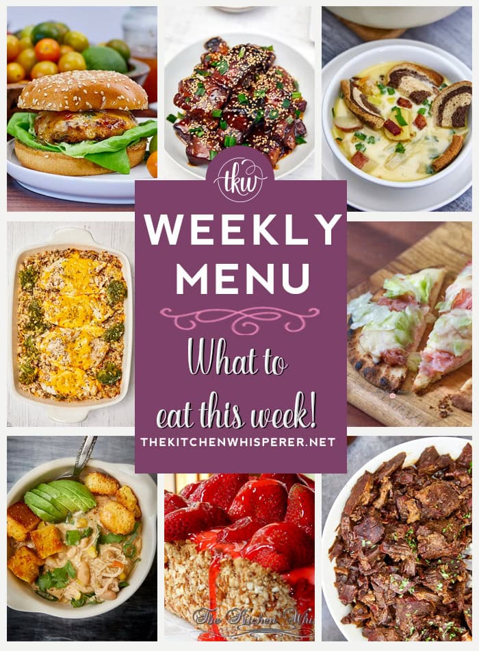 Weekly Menu – 7 Amazing Dinners Plus Dessert