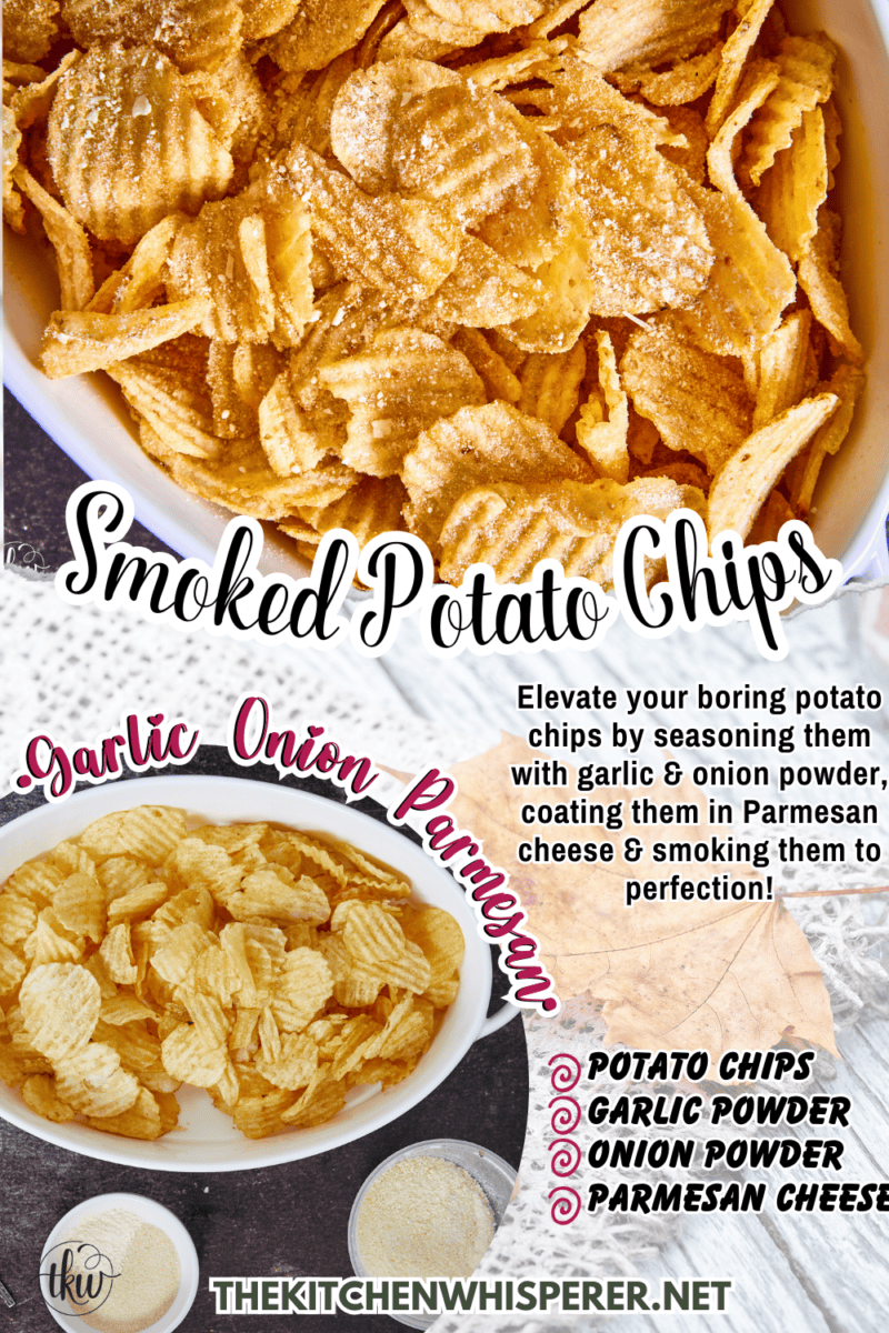 Elevate your boring potato chips by seasoning them with garlic & onion powder, coating them in Parmesan cheese & smoking them to perfection!