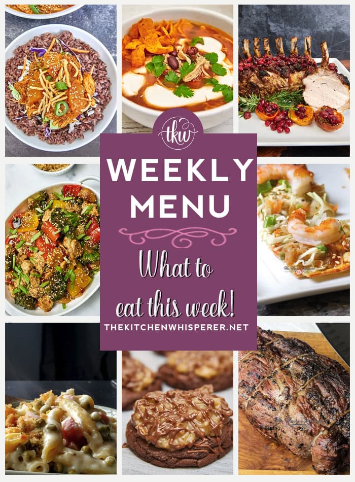 Weekly Menu – 7 Amazing Dinners Plus Dessert